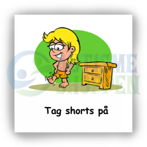 Piktogram med daglige rutiner til autister: Tag shorts på, pige